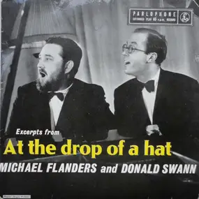 Michael Flanders and Donald Swann - Excerpts From "At The Drop Of A Hat"