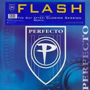 Flash - The Day After (Remix) / Closing Session