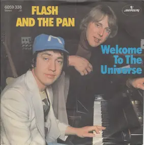 Flash and the Pan - Welcome To The Universe