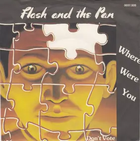 Flash and the Pan - Where Were You