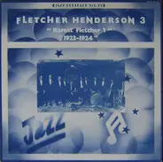 Fletcher Henderson And His Orchestra - 3 - 'Rarest Fletcher 1' '1923-1924'