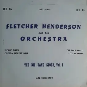 Fletcher Henderson - Big Band Story Vol 1