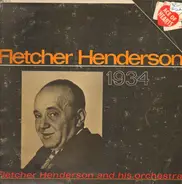 Fletcher Henderson And His Orchestra - Fletcher Henderson - 1934
