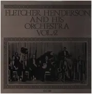 Fletcher Henderson And His Orchestra - Fletcher Henderson And His Orchestra Vol. 2