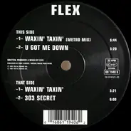 Flex - Waxin' Taxin'