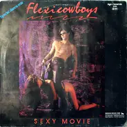 Flexi Cowboys - Sexy Movie