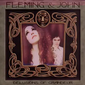 Fleming & John - Delusions of Grandeur