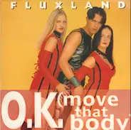 Fluxland - O.K. (Move That Body)