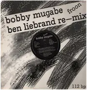 Froon - Bobby Mugabe (Ben Liebrand Re-mix)