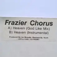Frazier Chorus - Heaven
