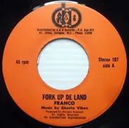 Franco - Fork Up De Land