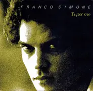Franco Simone - Tu Per Me