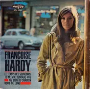 Françoise Hardy - Le Temps Des Souvenirs