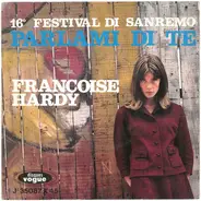 Françoise Hardy - Parlami Di Te