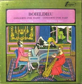 François-Adrien Boieldieu - Concerto For Piano / Concerto For Harp