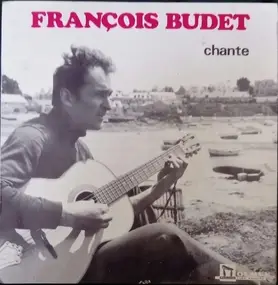 François Budet - Chante
