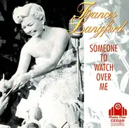Frances Langford - Someone To Watch Over Me