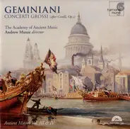 Geminiani - Concerti Grossi (After Corelli Op. 5)