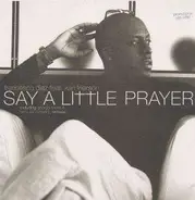 Francesco Diaz Feat. Karl Frierson - Say A Little Prayer
