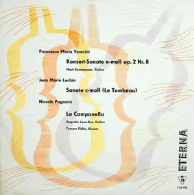 Niccolò Paganini - Konzert-Sonate E-moll Op. 2 Nr. 8 / Sonate C-moll (Le Tombeau) / La Campanella