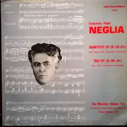 Francesco Paolo Neglia - Quartetto Op.26 - Trio Op.52