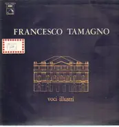 Francesco Tamagno - voci illustri