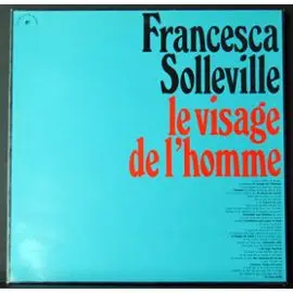 Francesca Solleville - Le Visage De L'Homme