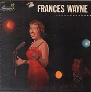 Frances Wayne - Frances Wayne