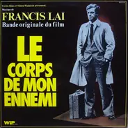 Francis Lai - Le Corps De Mon Ennemi (Bande Originale Du Film)
