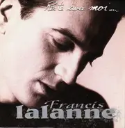 Francis Lalanne - Reste Avec Moi