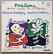 Poulenc - Quatre Cycles De Mélodies