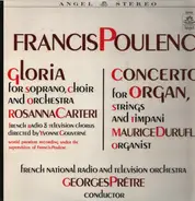 Poulenc - Gloria / Concerto For Organ, Strings And Timpani
