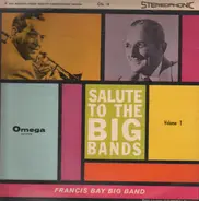Francis Bay Big Band - Salute to the Big Bands