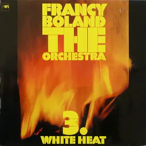 Francy Boland - 3. White Heat