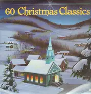 Frank Mills, Bing Crosby, Andy Williams a.o. - 60 Christmas Classics