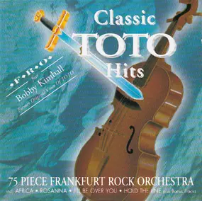 Frankfurt Rock Orchestra feat. Bobby Kimball - Classic Toto Hits