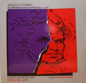 Arnold Schoenberg - Ein Überlebender aus Warschau / Sinfonie Nr. 9