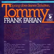 Frank Farian - Spring über deinen Schatten, Tommy / Was wird aus Jenny? (Rocky, Teil II)