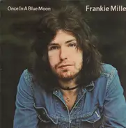 Frankie Miller - Once in a Blue Moon