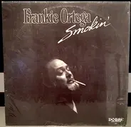 Frankie Ortega - Smokin'