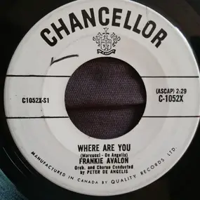 Frankie Avalon - Where Are You / Tuxedo Junction