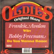 Frankie Avalon / Bobby Freeman - Why / Do You Wanna Dance