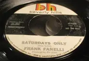 Frankie Fanelli - Saturdays Only