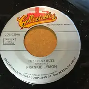 Frankie Lymon - Buzz Buzz Buzz / I'm Not Too Young To Dream