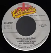 Frankie Lymon & The Teenagers - Out In The Cold Again / Miracle In The Rain