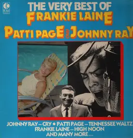 Frankie Laine - The Very Best Of Frankie Laine Patti Page And Johnny Ray