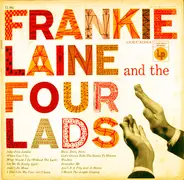Frankie Laine And The Four Lads - Frankie Laine And The Four Lads