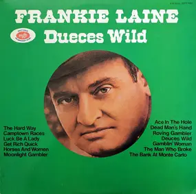 Frankie Laine - Dueces Wild