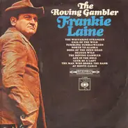 Frankie Laine - The Roving Gambler
