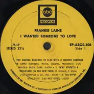 Frankie Laine - I Wanted Someone to Love